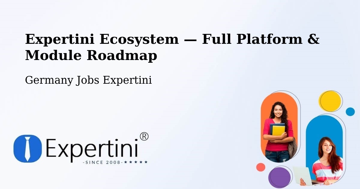 Expertini Ecosystem — Full Platform & Module Roadmap – Bad Hersfeld